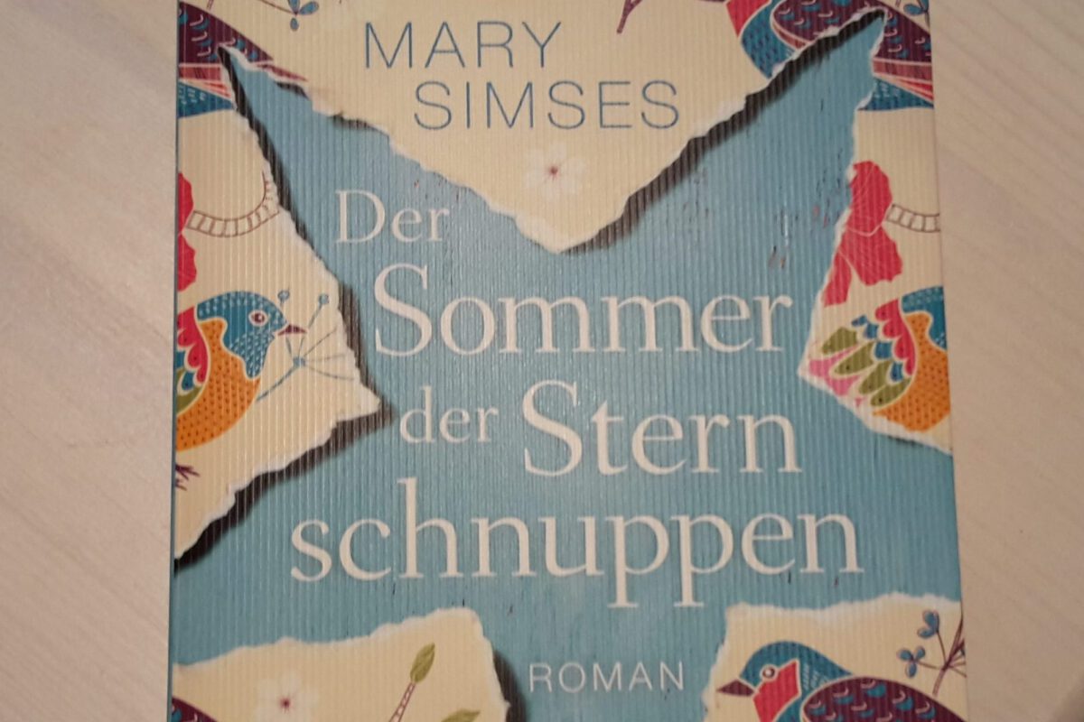 Der Sommer der Sternschnuppen - Mary Simses ...